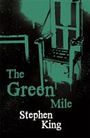 The green mile - a novel in six parts