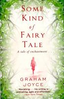 Some Kind of Fairy Tale