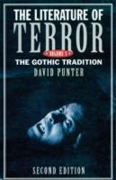 The literature of terror : a history of Gothic fictions from 1765 to the present day