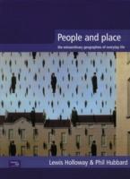 People and Place : The Extraordinary Geographies of Everyday Life [Elektronisk resurs]