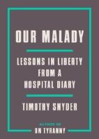 Our Malady