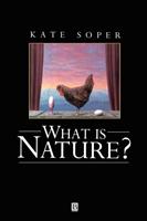 What is nature? : culture, politics and the non-human
