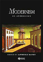Modernism: An Anthology