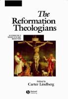 Reformation theologians - an introduction to theology in the early modern p
