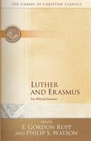 Luther and Erasmus : free will and salvation