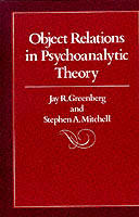Object Relations in Psychoanalytic Theory [Elektronisk resurs]