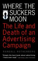 Where the suckers moon