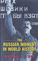 The Russian moment in world history