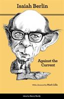 Against the Current: Essays in the History of Ideas (Second Edition) [Elektronisk resurs]