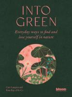 Into Green