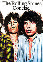 Rolling Stones complete - Discography: complete listing, The lyrics: complete words to all the Stones songs, The music: arranged for easy guitar, Index: alphabetically listing of all songs