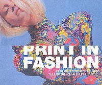 Print in fashion : design and development in textile fashion