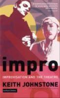 Impro : improvisation and the theatre
