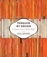 Penguin by design : a cover story 1935 - 2005
