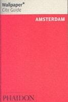 Amsterdam : Wallpaper city guide