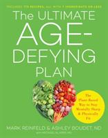Ultimate Age-Defying Plan: Plant-Based Way