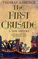 The first crusade : a new history