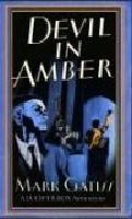 The devil in amber : a "shocker"