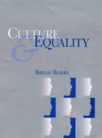 Culture and Equality: An Egalitarian Critique of Multiculturalism