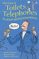 Story of toilets, telephones and other useful inventions