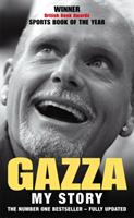 Gazza - my story