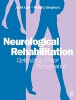 Neurological rehabilitation - optimizing motor performance