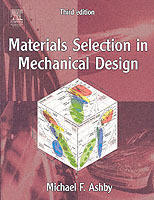 Materials selection in mechanical design