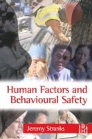 Human factors and behavioural safety