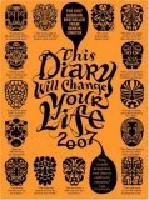 This diary will change your life 2007