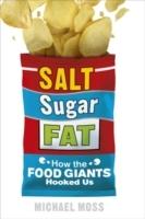 Salt, Sugar, Fat