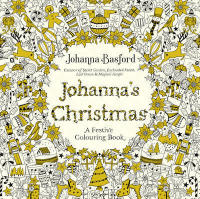 Johanna's Christmas: A Festive Colouring Book