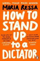 How to Stand Up to a Dictator