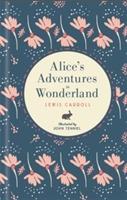 Alice's adventures in Wonderland and through the looking-glass and what Alice found there