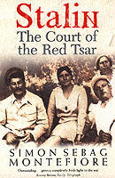 Stalin : the court of the red tsar