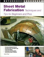 Sheet metal fabrication - techniques and tips for beginners and pros