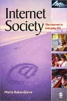 Internet society - the internet in everyday life