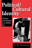 Political-cultural identity : citizens and nations in a global era