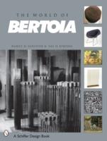 The World Of Bertoia