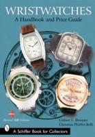 Wristwatches : A Handbook and Price Guide