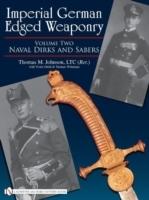 Imperial German Edged Weaponry, Vol. Ii