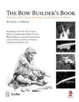 Bow builders book - european bow building from the stone age to today