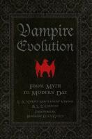 Vampire evolution - from myth to modern day