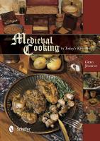 Medieval cooking in todays kitchen