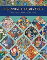 Beginning illumination - learning the ancient art, step by step