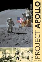 Project Apollo : The Moon Landings, 1968&ndash;1972