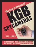 The Secret History Of Kgb Spy Cameras : 1945&ndash;1995