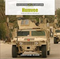 Humvee : America's Military Workhorse