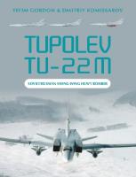 Tupolev Tu-22m : Soviet/Russian Swing-Wing Heavy Bomber