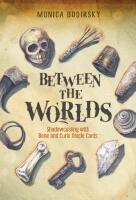 Between the Worlds