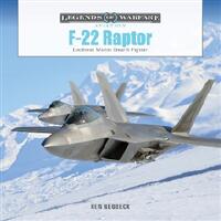 F-22 Raptor: Lockheed Martin Stealth Fighter